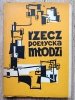Rzecz poetycka: młodzi / 1958 / Rymkiewicz Zechenter i inni